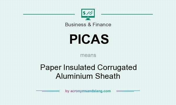 What does PICAS mean? It stands for Paper Insulated Corrugated Aluminium Sheath
