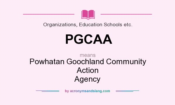 What does PGCAA mean? It stands for Powhatan Goochland Community Action Agency