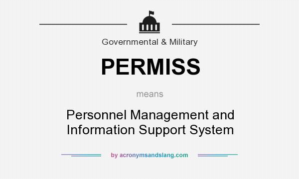 What does PERMISS mean? It stands for Personnel Management and Information Support System