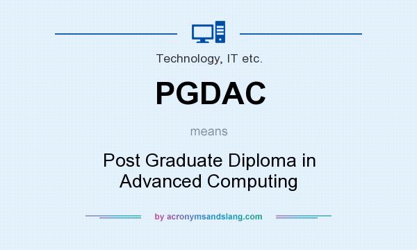 What does PGDAC mean? It stands for Post Graduate Diploma in Advanced Computing