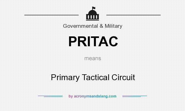 What does PRITAC mean? It stands for Primary Tactical Circuit