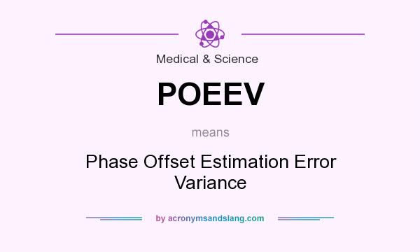 What does POEEV mean? It stands for Phase Offset Estimation Error Variance
