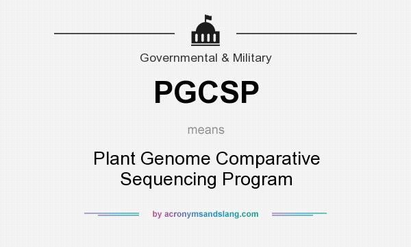 What does PGCSP mean? It stands for Plant Genome Comparative Sequencing Program