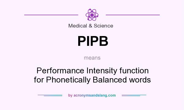 What Does PIPB Mean Definition Of PIPB PIPB Stands For Performance 