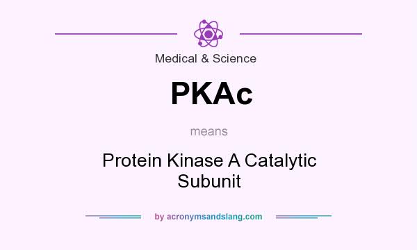 What does PKAc mean? It stands for Protein Kinase A Catalytic Subunit