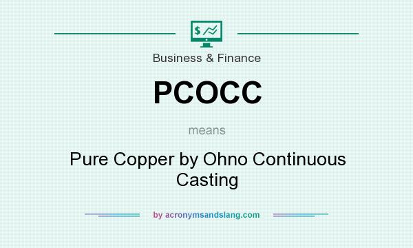 What does PCOCC mean? It stands for Pure Copper by Ohno Continuous Casting