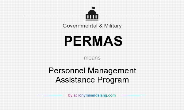 What does PERMAS mean? It stands for Personnel Management Assistance Program