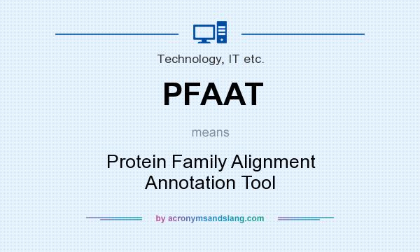 What does PFAAT mean? It stands for Protein Family Alignment Annotation Tool