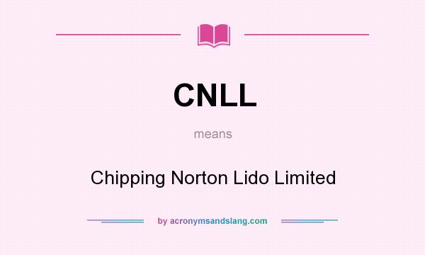 What does CNLL mean? It stands for Chipping Norton Lido Limited