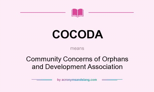 What does COCODA mean? It stands for Community Concerns of Orphans and Development Association