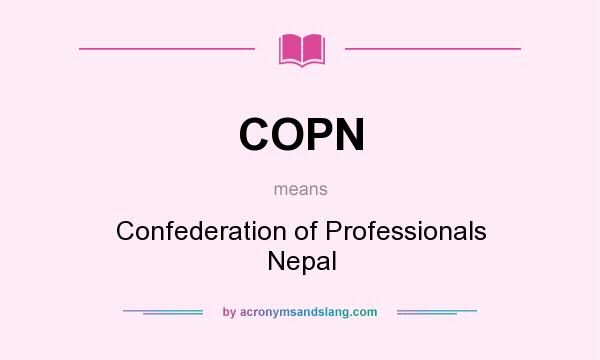 What does COPN mean? It stands for Confederation of Professionals Nepal