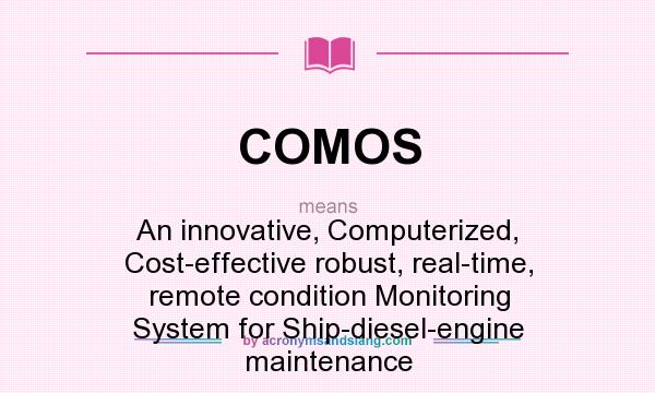 Comos An Innovative Computerized Cost Effective Robust Real