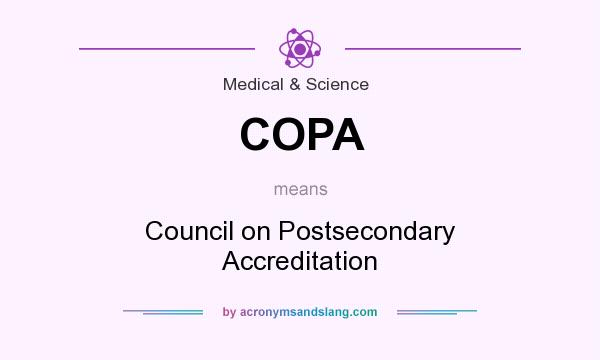 What does COPA mean? It stands for Council on Postsecondary Accreditation