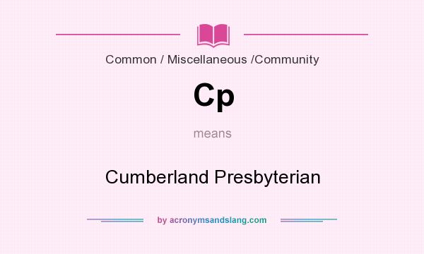 What does Cp mean? It stands for Cumberland Presbyterian