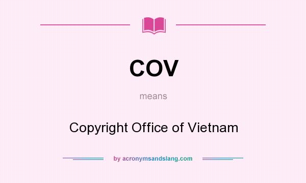 What does COV mean? It stands for Copyright Office of Vietnam