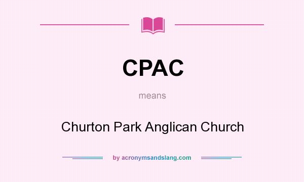 What does CPAC mean? It stands for Churton Park Anglican Church