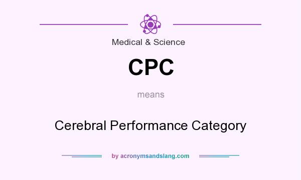 What does CPC mean? It stands for Cerebral Performance Category