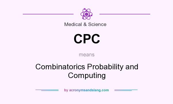 What does CPC mean? It stands for Combinatorics Probability and Computing
