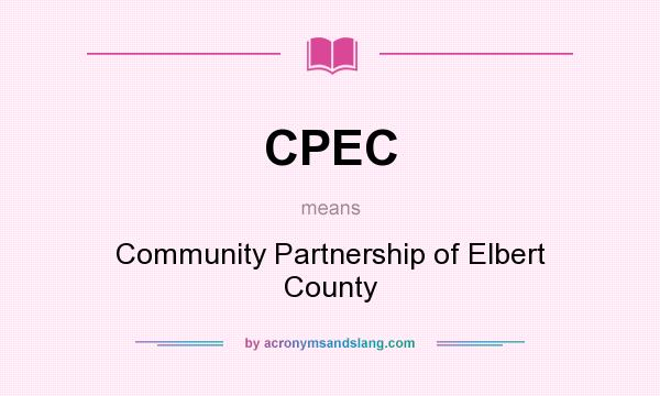 What does CPEC mean? It stands for Community Partnership of Elbert County