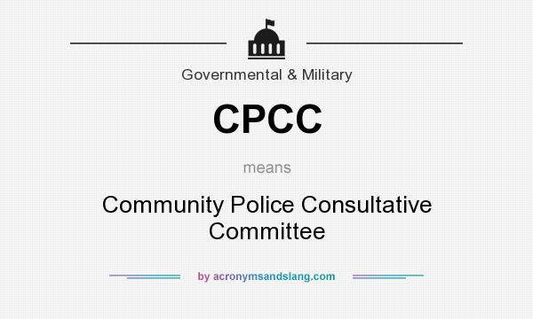 What does CPCC mean? It stands for Community Police Consultative Committee
