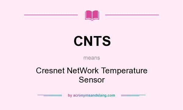 What does CNTS mean? It stands for Cresnet NetWork Temperature Sensor