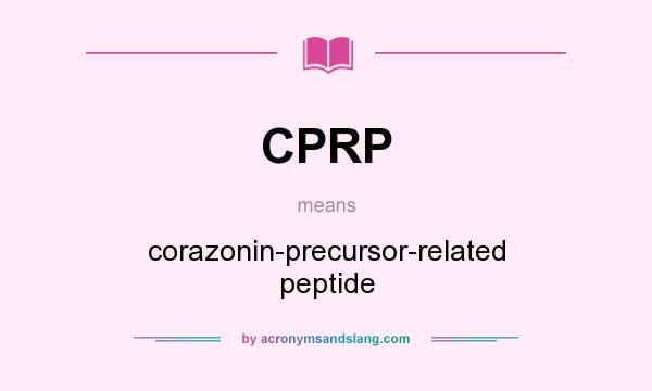 What does CPRP mean? It stands for corazonin-precursor-related peptide