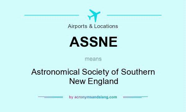 What does ASSNE mean? It stands for Astronomical Society of Southern New England