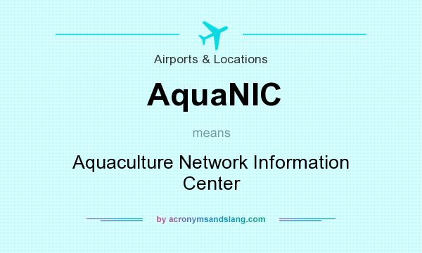 What does AquaNIC mean? It stands for Aquaculture Network Information Center