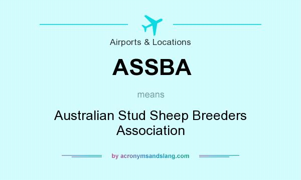 What does ASSBA mean? It stands for Australian Stud Sheep Breeders Association
