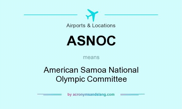 What does ASNOC mean? It stands for American Samoa National Olympic Committee