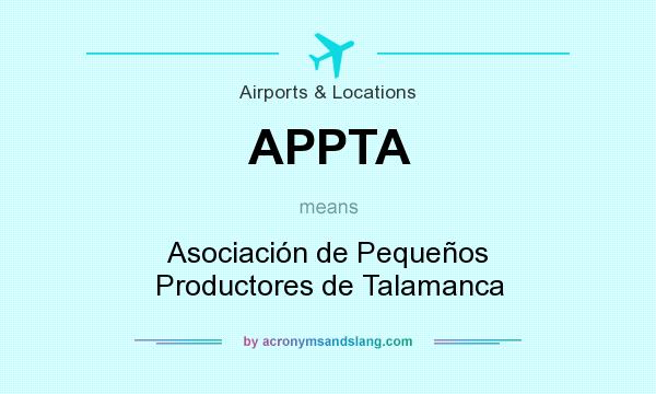 What does APPTA mean? It stands for Asociación de Pequeños Productores de Talamanca