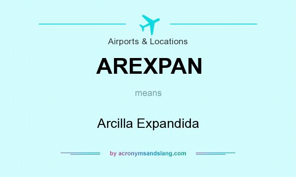 What does AREXPAN mean? It stands for Arcilla Expandida