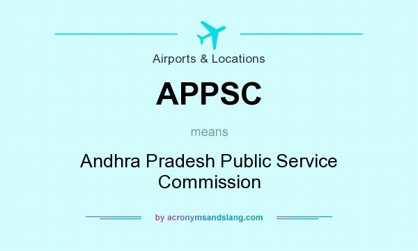 What does APPSC mean? It stands for Andhra Pradesh Public Service Commission