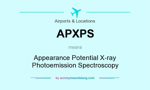 What does APXPS mean? It stands for Appearance Potential X-ray Photoemission Spectroscopy