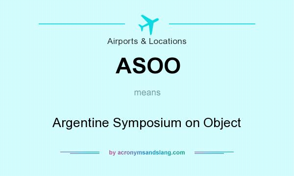 What does ASOO mean? It stands for Argentine Symposium on Object