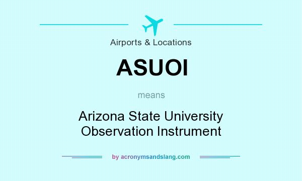 What does ASUOI mean? It stands for Arizona State University Observation Instrument
