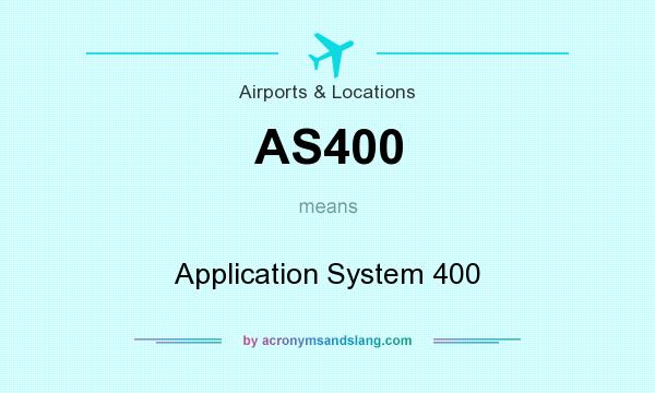 What does AS400 mean? It stands for Application System 400