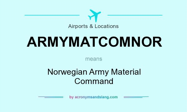 What does ARMYMATCOMNOR mean? It stands for Norwegian Army Material Command