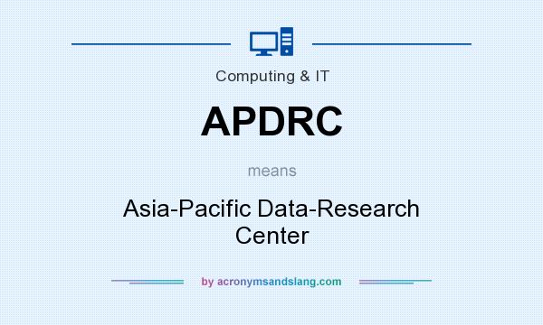 What does APDRC mean? It stands for Asia-Pacific Data-Research Center