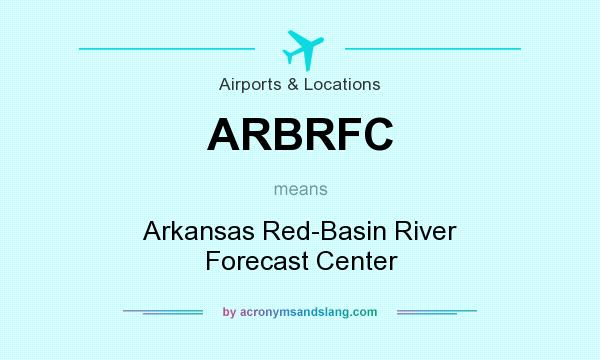 What does ARBRFC mean? It stands for Arkansas Red-Basin River Forecast Center