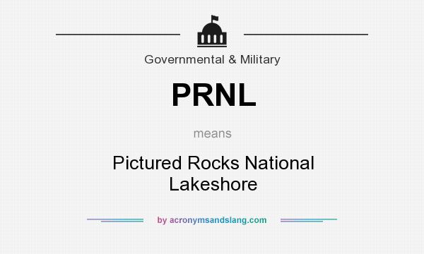 What does PRNL mean? It stands for Pictured Rocks National Lakeshore