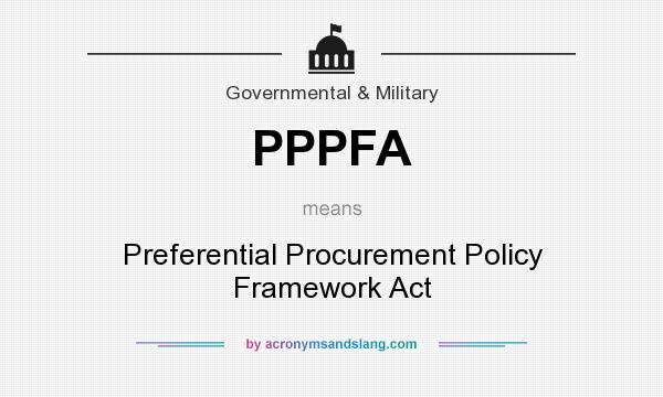 What does PPPFA mean? It stands for Preferential Procurement Policy Framework Act