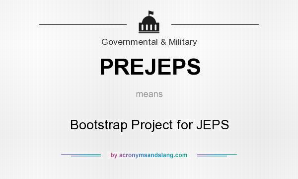 What does PREJEPS mean? It stands for Bootstrap Project for JEPS