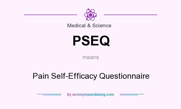 What does PSEQ mean? It stands for Pain Self-Efficacy Questionnaire