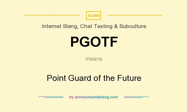 What does PGOTF mean? It stands for Point Guard of the Future