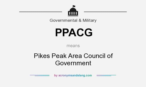 What does PPACG mean? It stands for Pikes Peak Area Council of Government