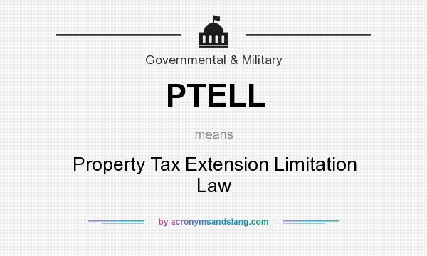 What does PTELL mean? It stands for Property Tax Extension Limitation Law