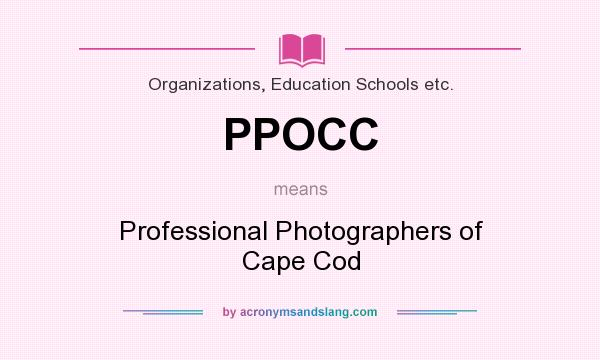 What does PPOCC mean? It stands for Professional Photographers of Cape Cod