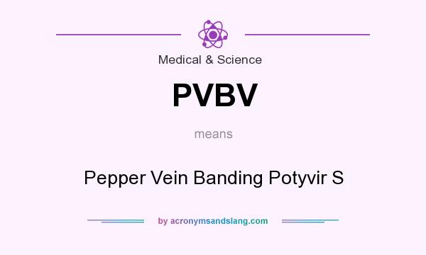 What does PVBV mean? It stands for Pepper Vein Banding Potyvir S