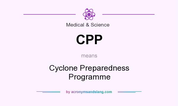 What does CPP mean? It stands for Cyclone Preparedness Programme